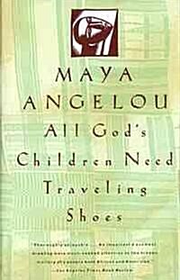 [중고] All God‘s Children Need Traveling Shoes (Paperback)