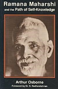 Ramana Maharshi and the Path of Self-Knowledge (Paperback, Reissue)