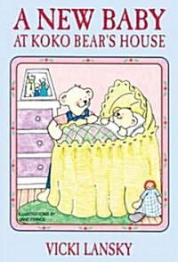 A New Baby at Koko Bears House (Paperback, 2)