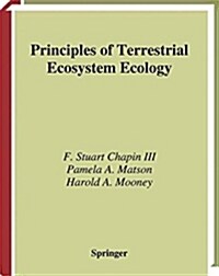 Principles of Terrestrial Ecosystem Ecology (Paperback)