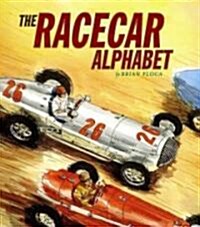 The Racecar Alphabet (Hardcover)