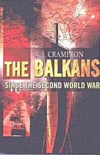 The Balkans Since the Second World War (Paperback)