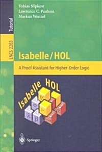 Isabelle/Hol: A Proof Assistant for Higher-Order Logic (Paperback, 2002)