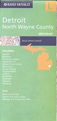Rand McNally Detroit/North Wayne County Michigan (Map)