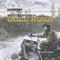The Gold Rush (Library Binding)