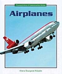 Airplanes (Library Binding)