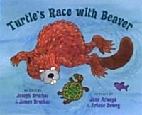 Turtles Race With Beaver (School & Library)