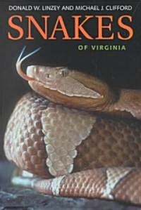 Snakes of Virginia (Paperback)