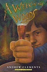 A Week in the Woods (Hardcover)