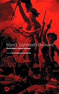 Marxs Eighteenth Brumaire : (Post)Modern Interpretations (Paperback)