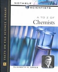 A to Z of Chemists (Hardcover)