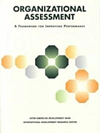 Organizational Assessment: A Framework for Improving Performance (Paperback)