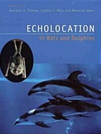 Echolocation in Bats and Dolphins (Paperback)