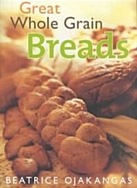 Great Whole Grain Breads (Paperback)