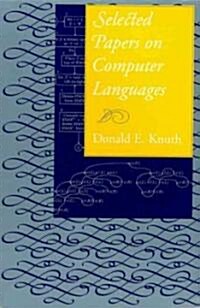Selected Papers on Computer Languages: Volume 139 (Paperback, 2)