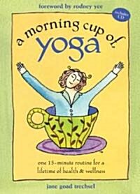 A Morning Cup of Yoga (Hardcover, Compact Disc)