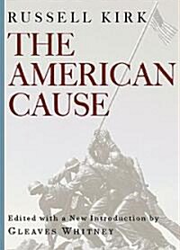 The American Cause (Paperback)