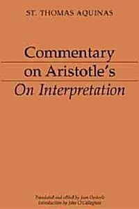 Commentary on Aristotles on Interpretation (Paperback)