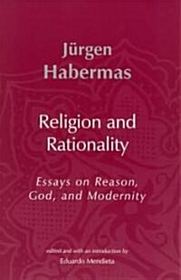 Religion and Rationality: Essays on Reason, God and Modernity (Paperback)