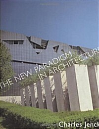 The New Paradigm in Architecture (Paperback)