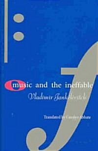 Music and the Ineffable (Hardcover)