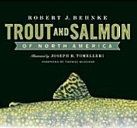 Trout and Salmon of North America (Hardcover)