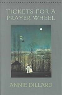 Tickets for a Prayer Wheel (Paperback)