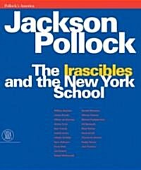 The Irascribles and the New York School (Hardcover)