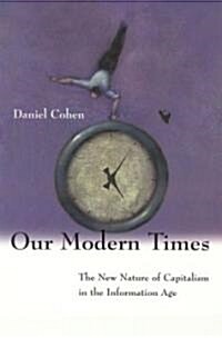 Our Modern Times (Hardcover)