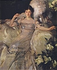 John Singer Sargent: Portraits of the 1890s; Complete Paintings: Volume II (Hardcover)