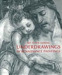 Underdrawings in Renaissance Paintings (Paperback)