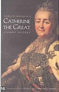 [중고] Catherine the Great: A Short History (Paperback, 2)