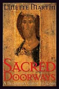 Sacred Doorways (Paperback, Reissue)