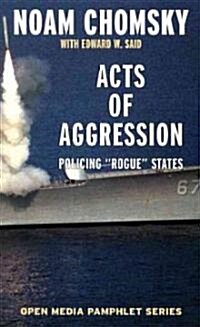 Acts of Aggression: Policing Rogue States (Paperback, 2, Revised)