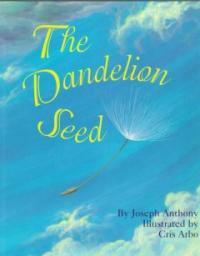 The Dandelion Seed (Paperback)