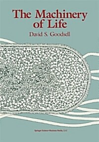 The Machinery of Life (Paperback, Reprint)