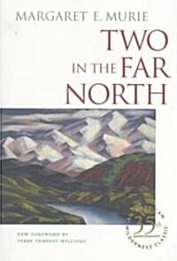 Two in the Far North (Paperback, 35)