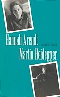 Hannah Arendt/Martin Heidegger (Paperback, Revised)