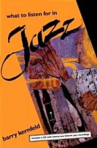 What to Listen for in Jazz (Paperback, Revised)