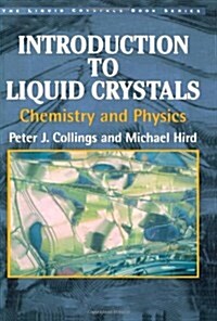 [중고] Introduction to Liquid Crystals : Chemistry and Physics (Paperback)