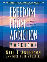 Freedom from Addiction Workbook (Paperback)