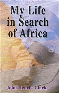 My Life in Search of Africa (Hardcover)