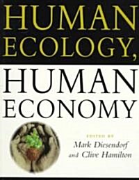Human Ecology, Human Economy (Paperback)