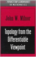 Topology from the Differentiable Viewpoint (Paperback, Rev)