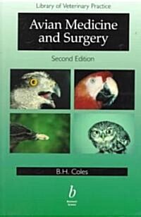 Avian Medicine and Surgery (Paperback, 2nd, Subsequent)