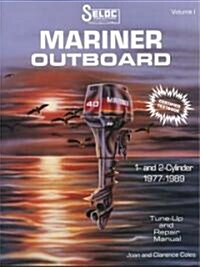 Mariner Outboards, 1-2 Cylinders, 1977-1989 (Paperback)