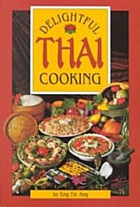 Delightful Thai Cooking (Paperback)
