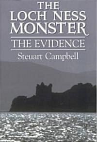 The Loch Ness Monster: The Evidence (Paperback)