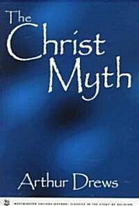 The Christ Myth (Hardcover)