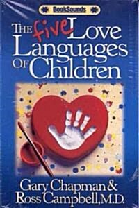 The Five Love Languages of Children Audio Cassette (Audio Cassette)